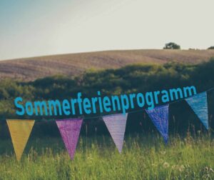 Mehr über den Artikel erfahren Sommerferienprogramm