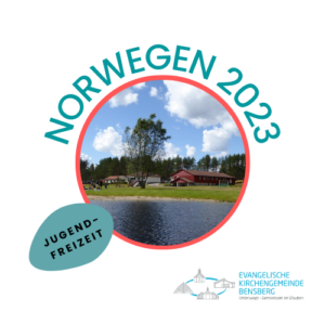 Read more about the article Jugendfreizeit Norwegen 2023 – Anmeldung ab jetzt möglich