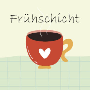 Mehr über den Artikel erfahren Frühschicht in der Fastenzeit