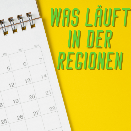 Mehr über den Artikel erfahren „Was läuft in der Region“ Veranstaltungen im Überblick