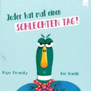 Mehr über den Artikel erfahren „Jeder hat mal einen schlechten Tag“ – Erzählkonzert für Kinder ab 3 Jahren